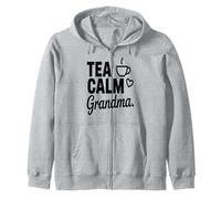 Thé Calm Grandma Tea Lover Nana Humour Citation Sweat à Capuche