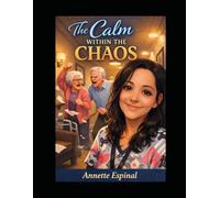 The Calm Within The Chaos