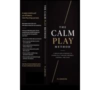 The CalmPlay Method: A Practical Guide to Staying Invisible, Disciplined, and in Control on Any Casino Floor