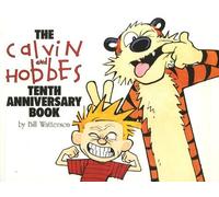 The Calvin And Hobbes Tenth Anniversary Book