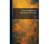 The Cambridge Ancient History