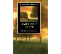 The Cambridge Companion To American Poets
