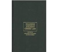 The Cambridge Companion To Ancient Greek Law Michael Gagarin (Auteur)