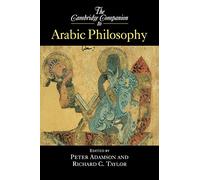 The Cambridge Companion to Arabic Philosophy – Cambridge University Press
