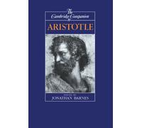 The Cambridge Companion to Aristotle – Cambridge University Press