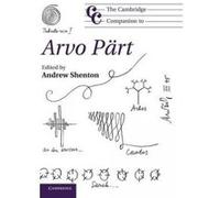 The Cambridge Companion to Arvo Part - [Version Originale] Andrew Shenton (Auteur)