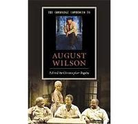 The Cambridge Companion to August Wilson, Cambridge Companions to Literature Christopher Bigsby (Auteur)