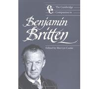 The Cambridge Companion To Benjamin Britten