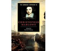 The Cambridge Companion to Christopher Marlowe