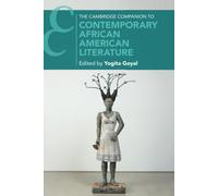 The Cambridge Companion To Contemporary African American Literature