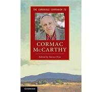 The Cambridge Companion To Cormac Mccarthy