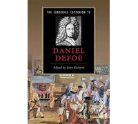 The Cambridge Companion To Daniel Defoe