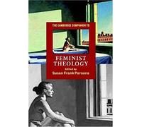 The Cambridge Companion To Feminist Theology