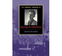 The Cambridge Companion to George Orwell