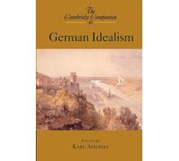 The Cambridge Companion to German Idealism