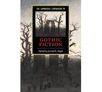 The Cambridge Companion To Gothic Fiction