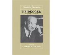 The Cambridge Companion to Heidegger, Cambridge Companions to Philosophy
