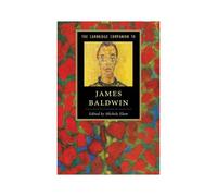 The Cambridge Companion To James Baldwin
