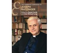 The Cambridge Companion To Joseph Ratzinger