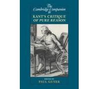 The Cambridge Companion To Kant's Critique Of Pure Reason