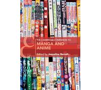 The Cambridge Companion to Manga and Anime