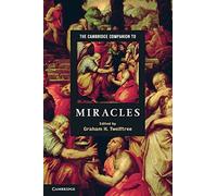 The Cambridge Companion to Miracles