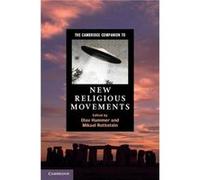 The Cambridge Companion to New Religious Movements - Cambridge University Press - Cambridge University Press - Livre en Anglais - Hardback Cambridge University PressCambridge University Press (Auteur)