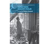 The Cambridge Companion to Nineteen EightyFour The Cambridge Companion to Nineteen EightyFour (Auteur)