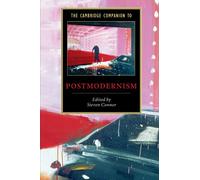 The Cambridge Companion to Postmodernism – Cambridge University Press
