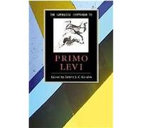 The Cambridge Companion to Primo Levi, Cambridge Companions to Literature