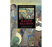 The Cambridge Companion To Ralph Ellison, Cambridge Companions to Literature