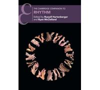 The Cambridge Companion to Rhythm