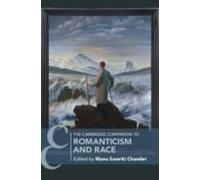 The Cambridge Companion To Romanticism And Race