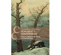 The Cambridge Companion To Schubert's 'winterreise