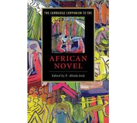 The Cambridge Companion To The African Novel