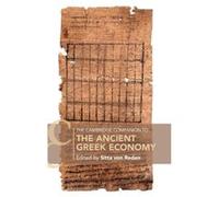 The Cambridge Companion to the Ancient Greek Economy The Cambridge Companion to the Ancient Greek Economy (Auteur)