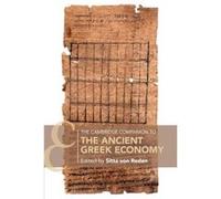 The Cambridge Companion to the Ancient Greek Economy The Cambridge Companion to the Ancient Greek Economy (Auteur)