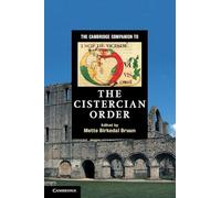 The Cambridge Companion to the Cistercian Order