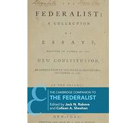 The Cambridge Companion to The Federalist