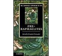 The Cambridge Companion To The Pre-Raphaelites