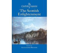 The Cambridge Companion to the Scottish Enlightenment