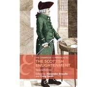 The Cambridge Companion to the Scottish Enlightenment Unknown (Auteur)