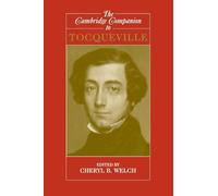 The Cambridge Companion to Tocqueville – Cambridge Companions to Philosophy