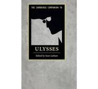 The Cambridge Companion to Ulysses - [Version Originale] Sean Latham (Auteur)