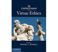 The Cambridge Companion To Virtue Ethics (Cambridge Companions To Philosophy) (Paperback) Daniel C Russell, (Auteur)