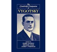 The Cambridge Companion to Vygotsky