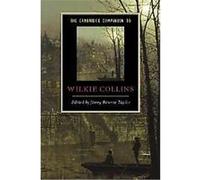 The Cambridge Companion to Wilkie Collins, Cambridge Companions to Literature Jenny Bourne Taylor (Auteur)