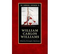 The Cambridge Companion To William Carlos Williams