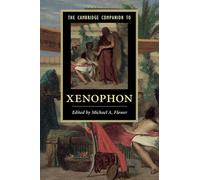The Cambridge Companion to Xenophon – Cambridge University Press