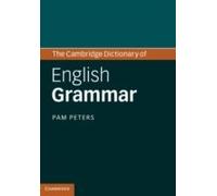 The Cambridge Dictionary Of English Grammar